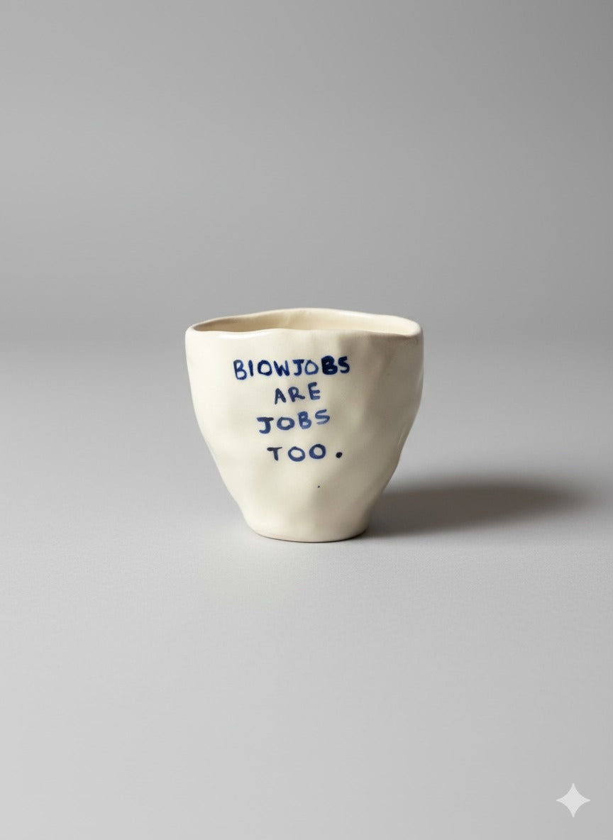 blowjobs are jobs too mug